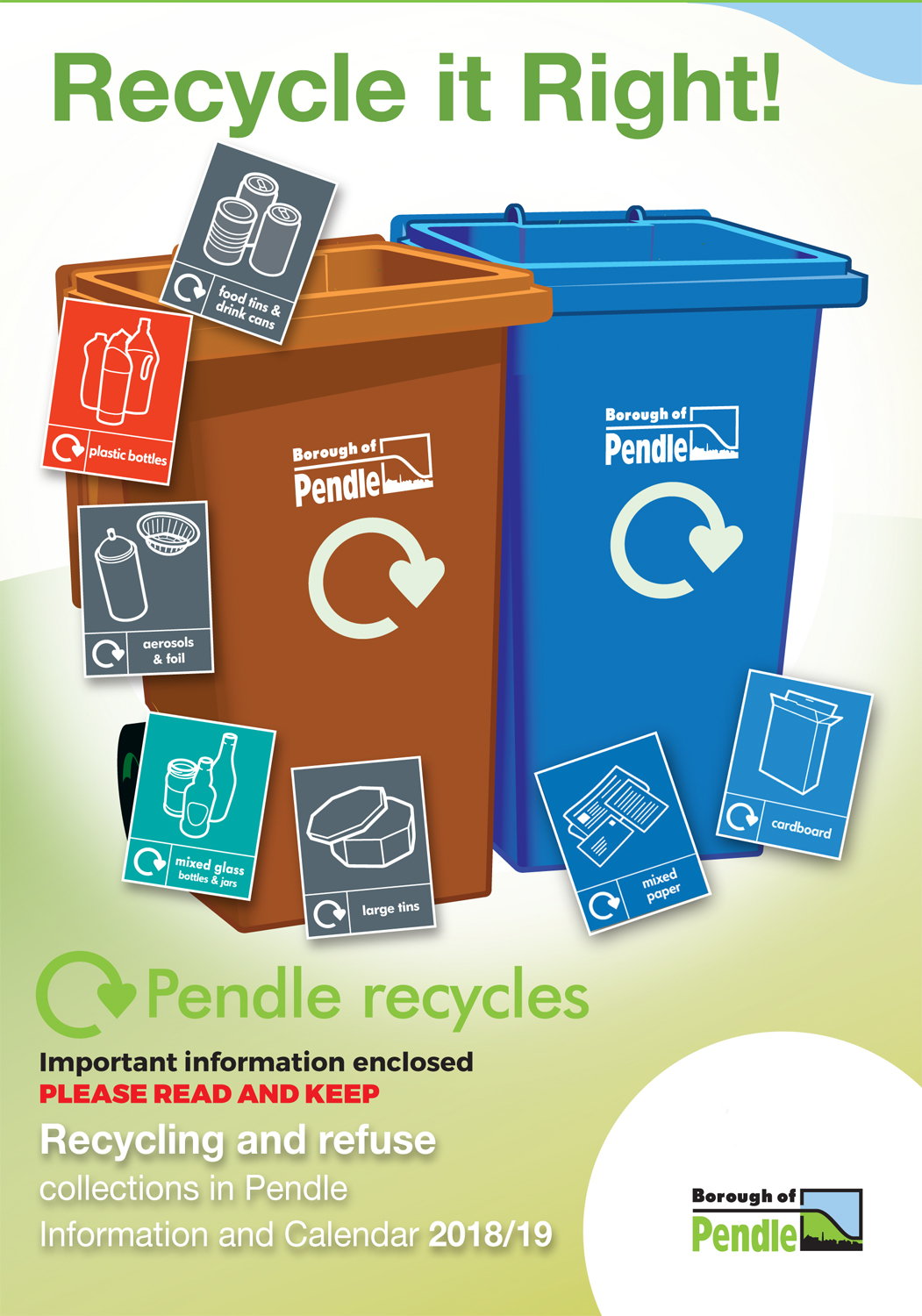 Look out for your recycling & waste collection calendar for 2018 & 19.