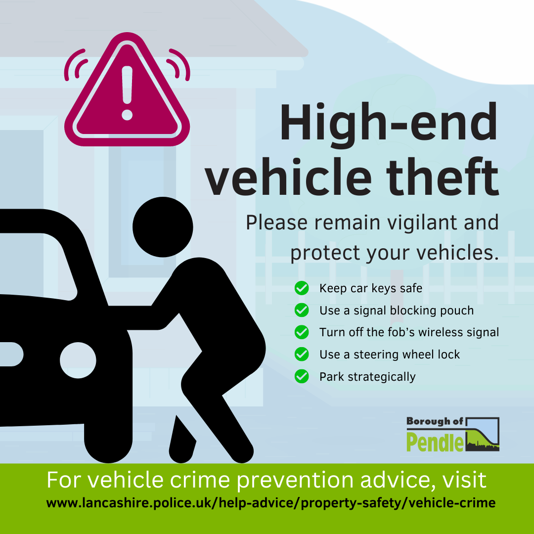 There has been a surge in reports of high-end vehicle theft across Pendle, and Lancashire Police is urging residents to remain vigilant and take proactive measures to protect their vehicles.